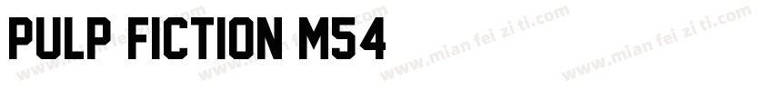 Pulp Fiction M54字体转换